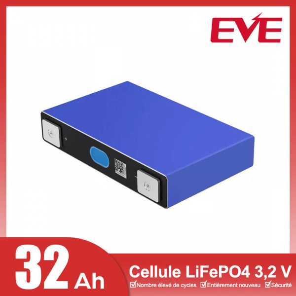 Cellules LiFePO4 EVE LF32 32Ah 3,2V